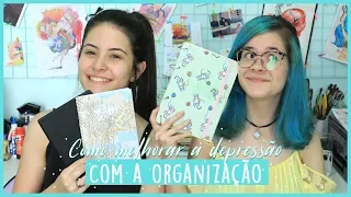 COMO A ORGANIZAÇÃO PODE AJUDAR NA DEPRESSÃO // Feat Ana Blue