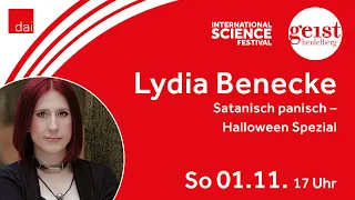 Lydia Benecke "Satanisch Panisch" – Geist Heidelberg Halloween Special