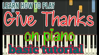 Give thanks piano tutorial