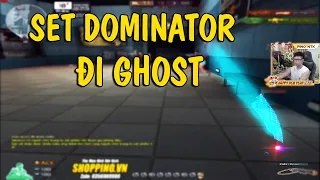 ( Đột Kích ) CHƠI GHOST VỚI SET VIP DOMINATOR - PINO VẪN CHƯA LỤT NGHỀ NHÉ AE =))