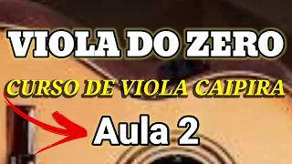 Aula de Viola Caipira para Iniciantes - Viola do Zero (Acordes) Aula 2
