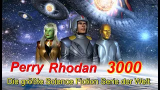 A Tribute to PERRY RHODAN 3000