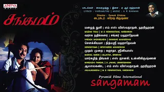 Sangamam Tamil Full Songs Jukebox || Raghuman, Vindhiya || A.R.Rahaman