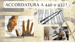 Accordatura a 440 o 432?