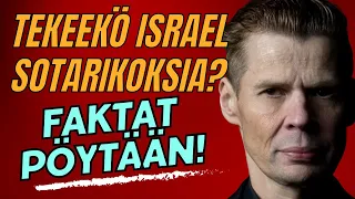 Tekeekö Israel sotarikoksia? | Nyt tulee faktaa | Historioitsija Lasse Laaksonen