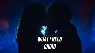 what i need | cheryl & toni