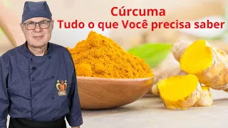 Segredo Revelado! - A Cúrcuma (Açafrão-da-terra) - tudo o que você precisa saber!