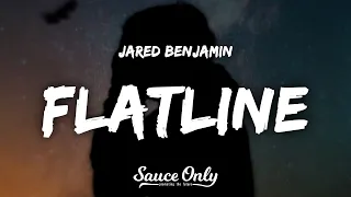 Jared Benjamin - Flatline (Lyrics) “400mg caffeine daily”