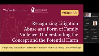 Litigation Abuse as a Form of Family Violence: Understanding the Concept and the Potential Harm