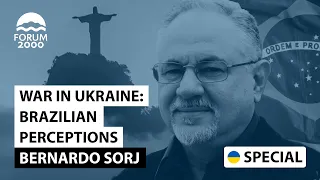 War in Ukraine: Brazilian perceptions | Bernardo Sorj