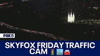 SKYFOX Friday Traffic Cam 🚦🏙️🚘️