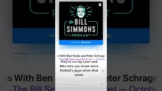 Bill Simmons loves to talk about NBA agents more than anything else in the world