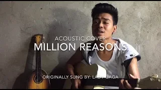 MILLION REASONS - LADY GAGA (Acoustic Guitar Cover)