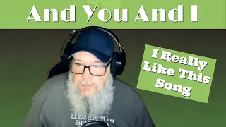 Yes - And You And I - (Reaction/Review)