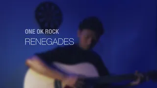 Renegades - ONE OK ROCK [ Acoustic Cover ] | Aon