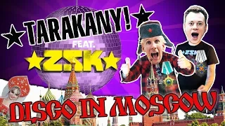 Tarakany! feat. Joshi (ZSK) — Disco in Moscow (The Vibrators cover)