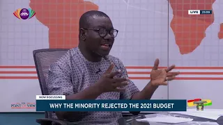 Why the minority rejected the 2021 budget? | Point of View