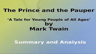 The Prince and the Pauper by Mark Twain | Summary and Analysis