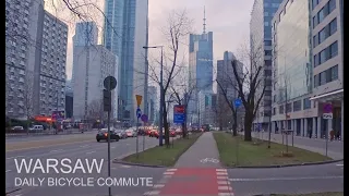 Warsaw Daily Bicycle Commute - quick ride around downtown (Rondo ONZ, Rondo Daszyńskiego, Tamka).