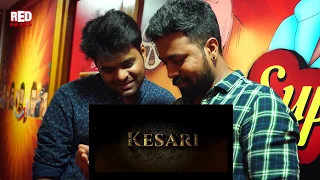 Kesari | Official Trailer | Akshay Kumar | Parineeti Chopra | Anurag Singh |Red FM