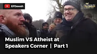 Muslim v Atheist at Speakers Corner Part 1