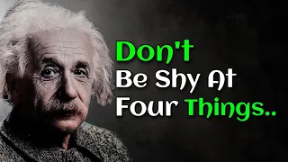 Don't Be Shy At 4 Things | Never Be Shy At 4 Things | life changing quotes