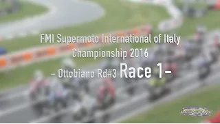 International of Italy Supermoto S1 Rd#3 Race 1 -Ottobiano 2016