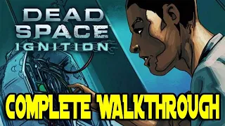 DEAD SPACE IGNITION | COMPLETE WALKTHROUGH | NO COMMENTARY