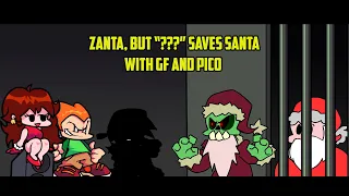 Zanta, but ??? saves Santa with GF and Pico