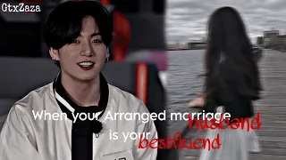 When your Arranged marriage husband is your bestfriend ||Jk Oneshot||