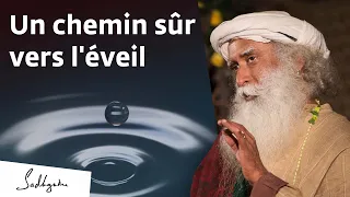 Un chemin sûr vers l'éveil