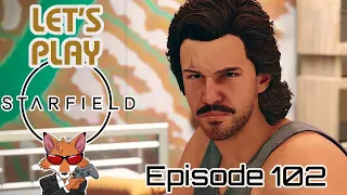 Let's Play Starfield Episode 102 - Guest to Guest