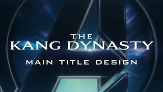 Avengers: The Kang Dynasty | Main Title Design Prediction