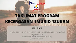 TAKLIMAT PELAKSANAAN PROGRAM KECERGASAN 1M1S 2021 SECARA DALAM TALIAN