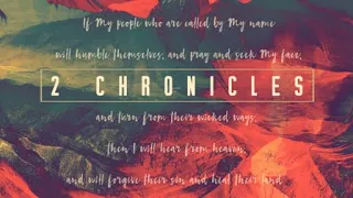 2nd Chronicles 34-36 "The Return To The Lord"