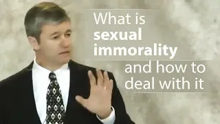 What is sexual immorality and how to deal with it - Paul Washer