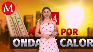 El clima de hoy 21 de junio de 2023, con Jessica de Luna