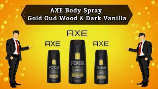 #AXE Body Spray Gold Oud Wood & Dark Vanilla | LSSONLINEMART ❤