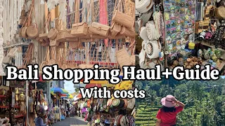 Bali Shopping Guide|Bali Shopping Haul with costs|Where to shop in Bali?Ubud, Kuta,Seminyak shopping