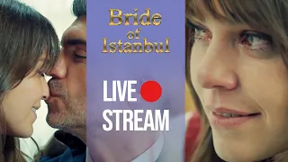 Bride Of Istanbul Live Stream | Episode 22-23-24 🔴🎥🎬