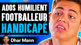 Des Ados Humilient Un Footballeur Handicapé | Dhar Mann Studios