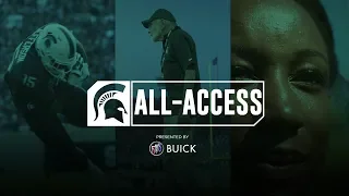Spartans All-Access: Episode 7 | Michigan State
