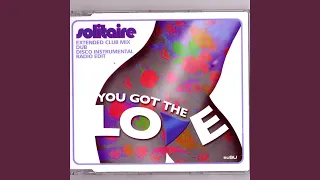 You Got The Love (Extended Club Mix)