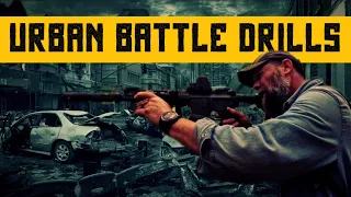 SHTF Then What? Urban Battle Drills