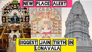 Jayanand Dham Lonavala | Biggest Jain Tirth in Lonavala | Places to visit in Lonavala