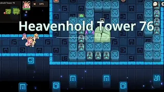 Guardian Tales - Heavenhold Tower 76