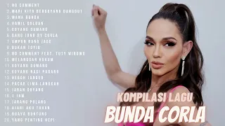 KOMPILASI LAGU BUNDA CORLA TERBARU TANPA IKLAN!