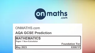 May 2023 Predicted Maths GCSE Paper 1 Non-Calculator AQA (Foundation) Non Calculator Exam 8300/1F