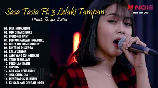 Sasa Tasia Ft  3 Lelaki Tampan - Merindukanmu - Ojo Dibandingke | Full Album