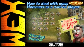 Art of War 3 - How to deal with mass Hammers as a confed player (rank difference of 9!!!)